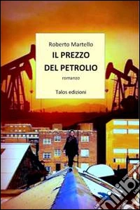 Il prezzo del petrolio