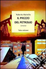 Il prezzo del petrolio libro