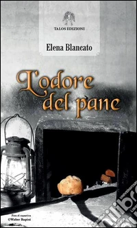 L'odore del pane