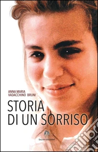 Storia di un sorriso libro
