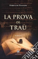 La prova di Traù