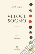 Veloce sogno libro