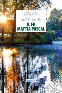 Il fu Mattia Pascal