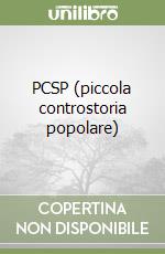 PCSP (piccola controstoria popolare)