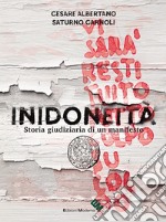 Inidoneità. Storia giudiziaria di un manifesto libro