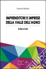 Imprenditori e impresa della valle dell'Agno