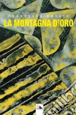 La montagna d'oro