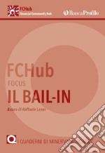 Focus. Il bail-in libro