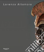 Lorenza Altamore. Incontro con gli Etruschi. Ediz. illustrata libro