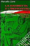 La baionetta e l'inchiostro. I bresciani alla grande guerra libro di Zane M. (cur.)