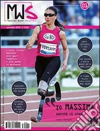 MWS. Massima women in sport (2013). Vol. 1 libro