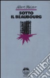 Sotto il Beaubourg libro