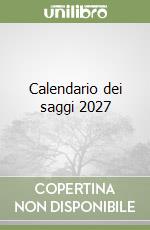 Calendario dei saggi 2027