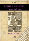 Mistery in history. Stregoneria libro