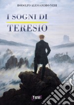 I sogni di Teresio