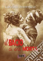 Il bacio di una morta libro