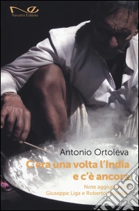 C'era una volta l'India e c'è ancora
