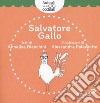 Salvatore Gallo. Animali con gli occhiali. Ediz. illustrata libro