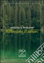 Riflessioni d'amore