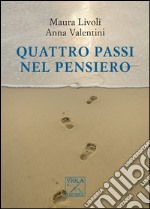 Quattro passi nel pensiero libro