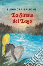 La sirena del lago libro