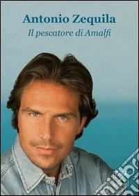 Il pescatore di Amalfi libro