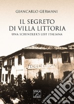 Il segreto di Villa Littoria libro