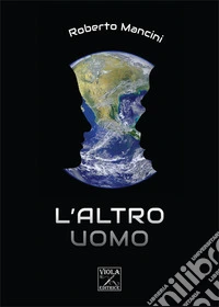 L'altro uomo