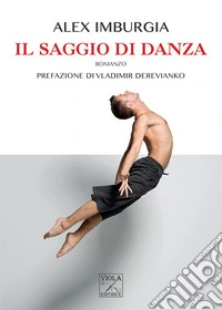 Il saggio di danza libro