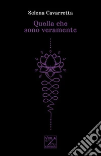 Quella che sono veramente libro