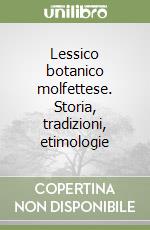 Lessico botanico molfettese. Storia, tradizioni, etimologie