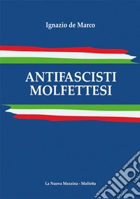 Antifascisti molfettesi