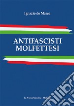 Antifascisti molfettesi libro