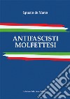 Antifascisti molfettesi libro