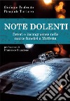 Note dolenti. Errori e incongruenze nelle marce funebri a Molfetta libro