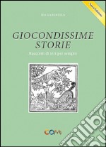 Giocondissime storie libro