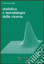 Statistica e metodologia della ricerca libro