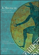 Il minotauro. Problemi e ricerche di psicologia del profondo (2014). Ediz. multilingue. Vol. 1 libro