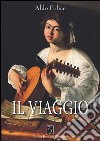 Il viaggio libro