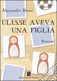 Ulisse aveva una figlia