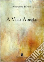 A viso aperto libro