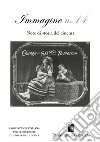 Immagine. Note di storia del cinema. Ediz. tedesca, italiana, inglese e francese. Vol. 14 libro