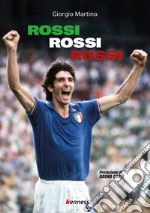 Rossi, rossi, rossi libro