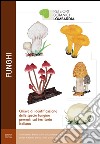 Funghi. Chiave di identificazione delle specie fungine presenti nel territorio italiano libro