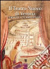 Il Teatro Nuovo di Verona 1846-2016. 170 anni di cultura libro