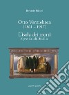 Otto Vermehren (1861-1917). L'isola dei morti d'aprés Arnold Böcklin. Ediz. illustrata libro