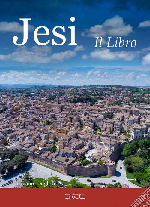 Jesi. Il libro. Ediz. italiana e inglese