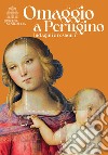 Omaggio a Perugino. Indagini e restauri libro
