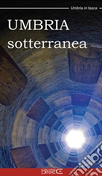 Umbria sotterranea