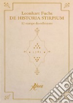 De historia stirpium. 12 stampe da collezione